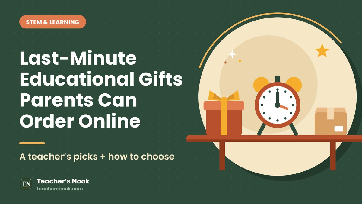 Teacher’s Nook cover for “Last-Minute Educational Gifts Parents Can Order Online”: flat illustration of an alarm clock, a gift box and a delivery box