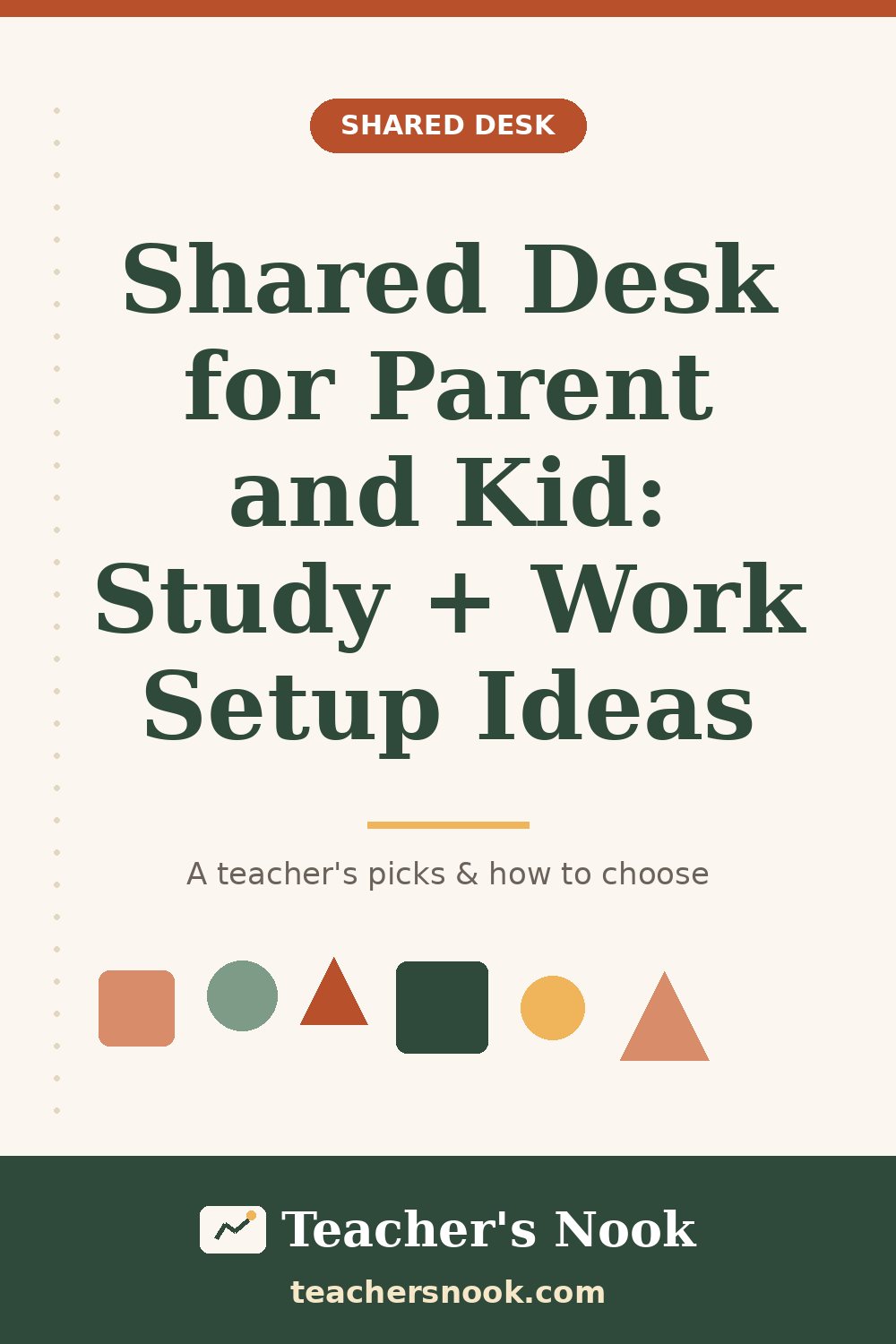 Pinterest-style placeholder graphic: Shared Desk for Parent and Kid, Study + Work Setup Ideas